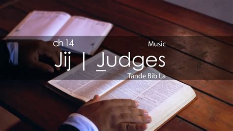 Jij 14 Ak Mizik - Bib La Kreyol Ayisyen | Judges 14 With Music - The ...