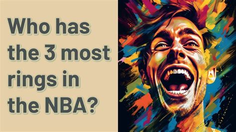 Who has the 3 most rings in the NBA? - YouTube