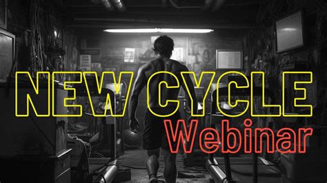 NEW CYCLE Webinar!