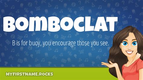 Bomboclat First Name Personality & Popularity