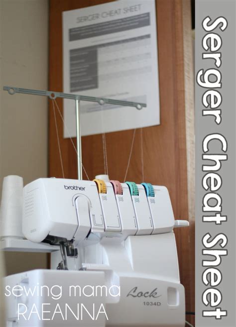 Sewing Mama RaeAnna: Serger Setting Cheat Sheet