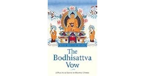 The Bodhisattva Vow: A Practical Guide to Helping Others by Geshe ...