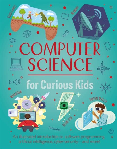 Computer Science for Curious Kids by Chris Oxlade | Shakespeare & Company