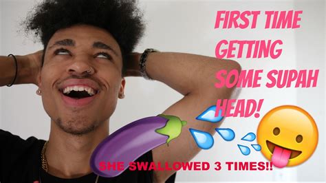 BEST HEAD I EVER GOT! | SHE SWALLOWS | STORYTIME! - YouTube