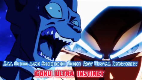 All Gods Are Shocked Goku Get Ultra Instinct 😈 Goku Ultra Instinct # ...