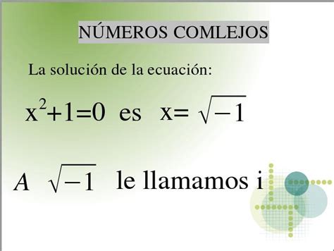 MATEMATICAS: NUMEROS COMPLEJOS