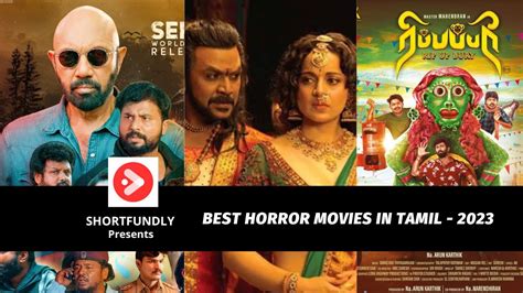 Best Horror Movies In Tamil - 2023 - Shortfundly