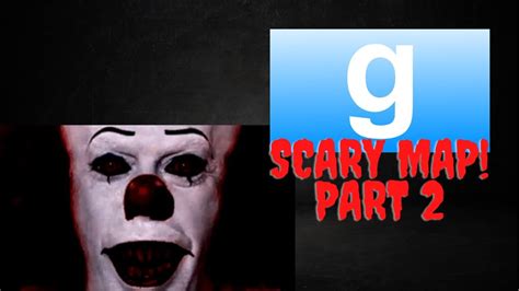 Gmod Scary Map Part II (Funny Moments/Jump Scares) - YouTube