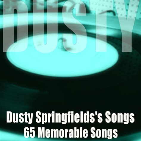 ‎Dusty Springfields's Songs by Various Artists on Apple Music