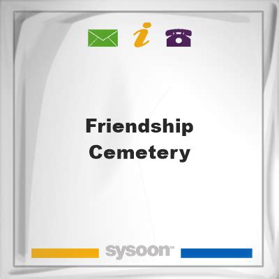 Friendship Cemetery - Funeral directory [en]