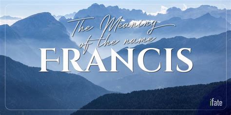 The Baby Name "Francis": What it means, and why numerologists love it