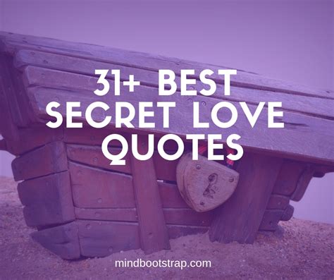 31+ Inspiring Secret Love Quotes & Sayings From The Heart