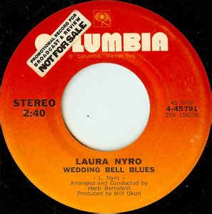 Laura Nyro - Wedding Bell Blues (1972, Vinyl) | Discogs