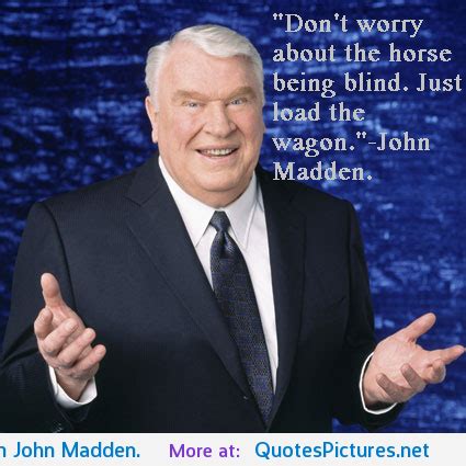 Dumb John Madden Quotes. QuotesGram