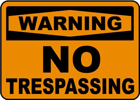 Warning No Trespassing Sign - Claim Your 10% Discount