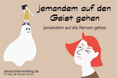 jemandem auf den Geist gehen - illustrierte Redewendungen