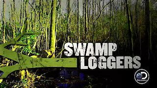 Watch Swamp Loggers Season 1 Episode 1 - Return to the Swamp Online Now