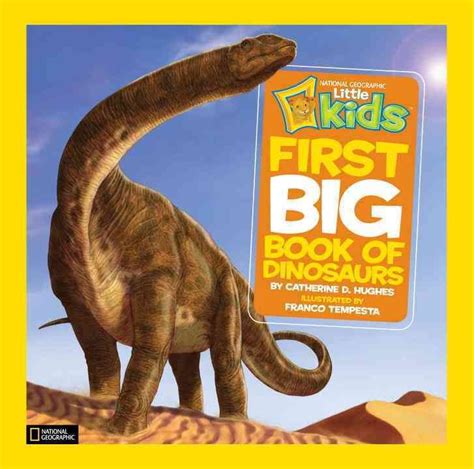 National Geographic Little Kids First Big Book of Dinosaurs (Hardcover ...