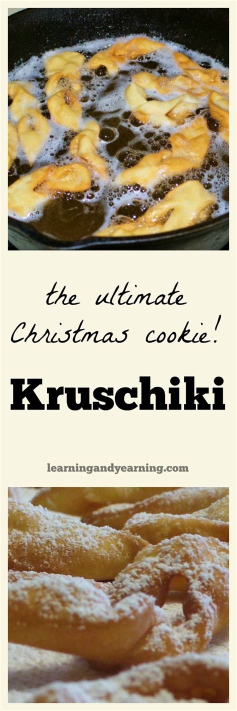 Kruschiki: the Ultimate Christmas Cookie | Recipe | Real food recipes, Holiday sweets treats ...