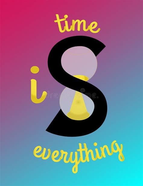 Inspirational Quote Time is Everything Stock Vector - Illustration of morning, postcard: 143457505