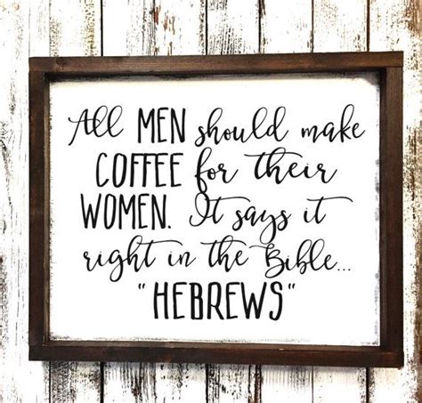 Coffee Sign Coffee Quote Coffee Lover by SimplySouthernSignCo | Farmhouse wood sign, Coffee ...