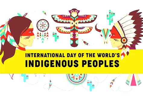 International Day of World’s Indigenous People 2023: Theme, Aim, Objectives, History, and Ways ...