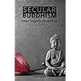 Secular Buddhism: Eastern Thought for Western Minds: Rasheta, Noah: 9781366922731: Amazon.com: Books