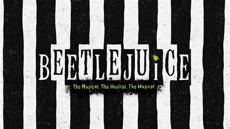 Beetlejuice (Touring) May 30, 2024 at Bushnell Theatre/ Mortensen Hall ...