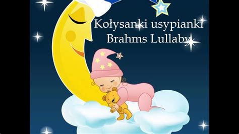 Kołysanki usypianki - Brahms Lullaby - YouTube