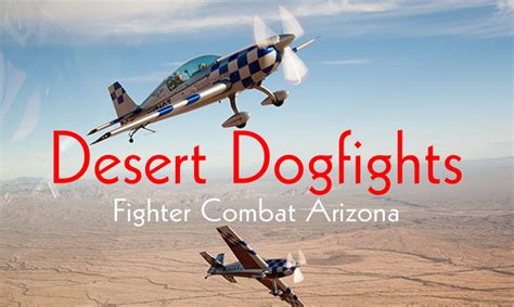 Fighter Combat Arizona Desert Dogfights