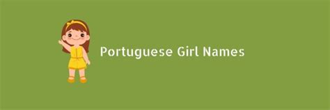 Portuguese Girl Names With Meanings - Mzuri Baby