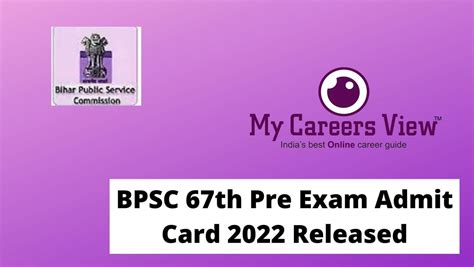 BPSC-67th-Prelims-Admit-Card-2022-Hall-ticket-released My Careers View - India's Best College ...