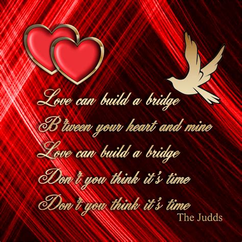 Love can build a bridge... love love quotes spiritual | Love can, Love ...