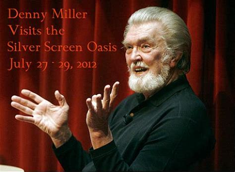 The Skeins: Denny Miller, Actor, Author and Activist to Visit the Silver Screen Oasis