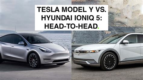 Tesla Model Y Vs Hyundai Ioniq 5 Compared: Range, Price, Efficiency ...