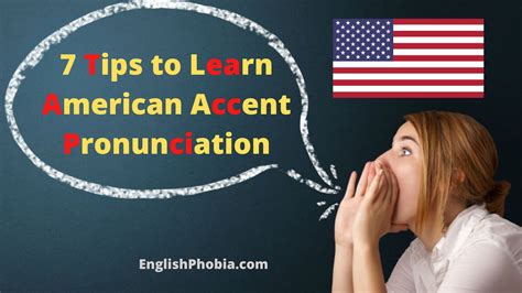 7 Tips to learn American accent pronunciation