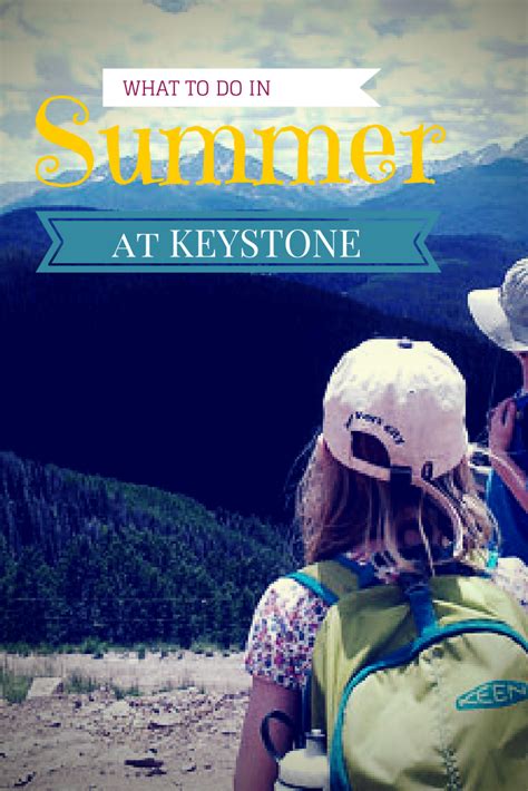 Pin by Snow.com on Summer In The Mountains | Colorado summer activities, Keystone ski resort ...