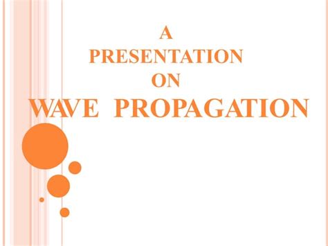 WAVE PROPAGATION - Copy.pptx