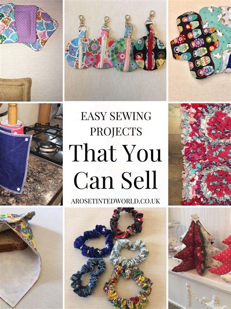 Sewing Projects That You Can Sell ⋆ A Rose Tinted World | Craft fair ideas to sell, Easy crafts ...