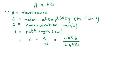 SOLVED: A substance with an absorptivity of 2.68 x 10^3 LÂ·g^-1Â·cm^-1 ...