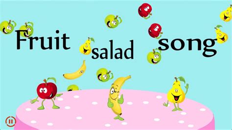 Fruit Salad Song - English Songs For Kids - YouTube