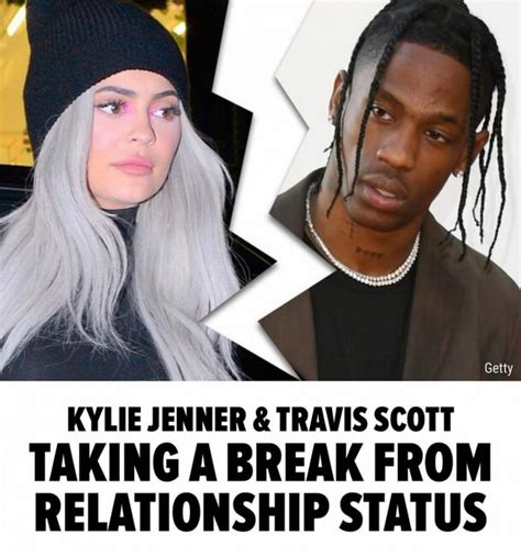 Kylie Jenner And Travis Scott Break Up