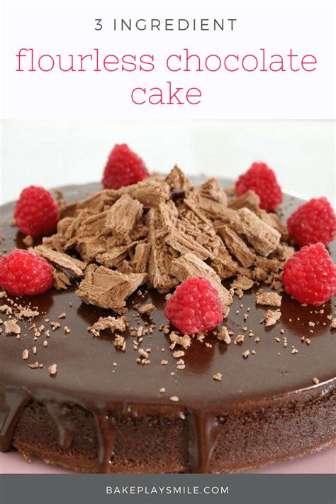 Super Easy 3 Ingredient Flourless Chocolate Cake With Chocolate Ganache - Bake Play Smile