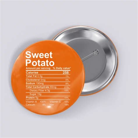 Sweet Potato Nutrition Facts Label Button | TeeShirtPalace