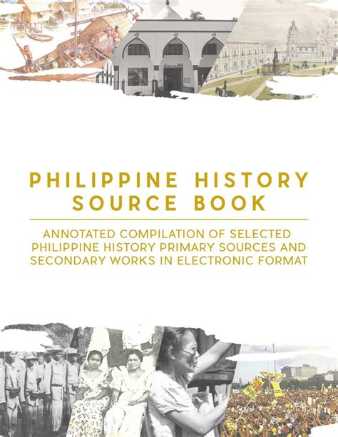 Philippine History Source Book: Annotated Compilation of Selected Philippine History Primary ...