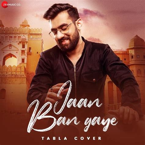 Jaan Ban Gaye Tabla Cover Lyrics - Jaan Ban Gaye Tabla Cover - Only on JioSaavn