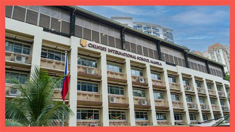 Chinese International School Manila: Tuition. History, Admissions