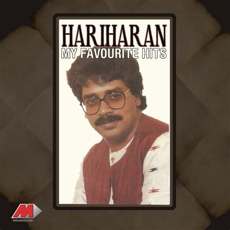 Hariharan - My Favourite Hits [1997 - FLAC]