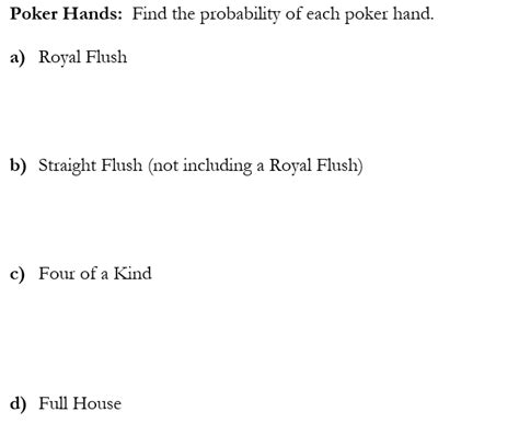 Solved Poker Hands: Find the probability of each poker hand. | Chegg.com