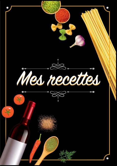 Mes Recettes : Cahier De Recettes - Cahier à compléter pour 100 recettes - Livre de cuisine ...